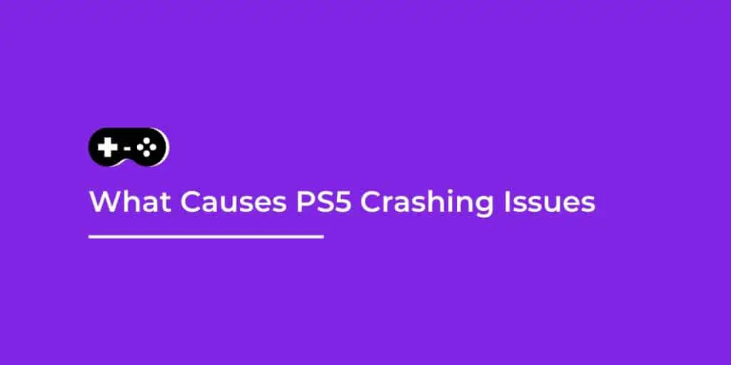 PS5 crashing issue